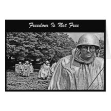 Freedom Is Not Free Card