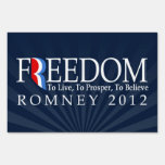 Freedom, Live, Prosper, Belive, Pro-Romney Signs