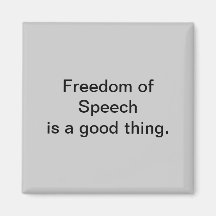 Freedom of Speech Refrigerator Magnets