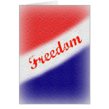 Freedom Patriot Day Greeting Card