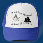 Freemasons. A Band of Brothers hats