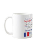 French Flag - Liberté, Égalité, Fraternité Mug