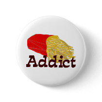 French Fry Addict Pinback Button