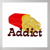 French Fry Addict Poster