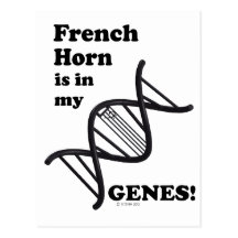 French Horn Is In My Genes Post Cards