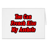 French Kiss My Asshole Greeting Card