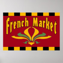 French Market Fleur De Lis Sign Posters