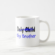 Frère (pas plus d'enfant unique) tasse