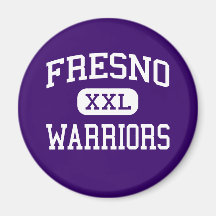 Fresno - Warriors - High - Fresno California Fridge Magnets