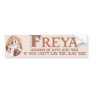 Freya, Goddess of Love and War Bumper Stickers