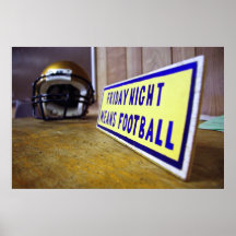 Friday Night Means Football Posters