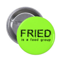 Fried Food Group 001wht Pinback Button