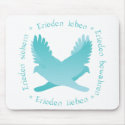 Frieden sichern, bewahren, leben, lieben mousepads