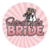 friend of the bride stickers