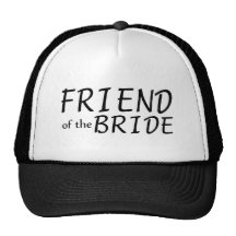 Friend Of The Bride Trucker Hat