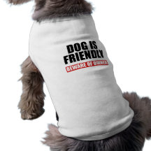 Friendly Dog Doggie Tshirt