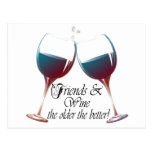 Friends and Wine, the older the better, Wine Gifts Post Cards