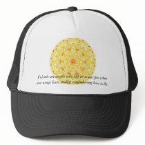Friends are angels who lift us to our feet when... mesh hat