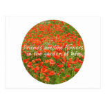 Friends Are Like Flowers (round) Post Card
