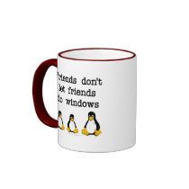 Friends don't let friends do windows coffee mug