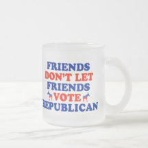 Friends Don't Let Friends Vote Republican Coffee Mug