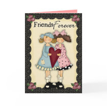 Friends Forever Greeting Cards