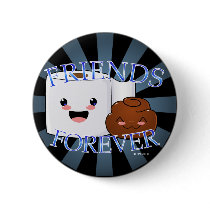Friends Forever Happy Poo and TP button