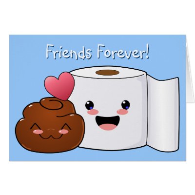 Friends Forever Poo and Toilet paper Card by HappyPoo