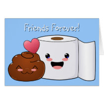Friends Forever Poo and Toilet paper Card