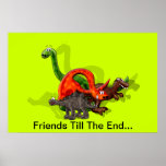 Friends Till The End Dinosaur Poster