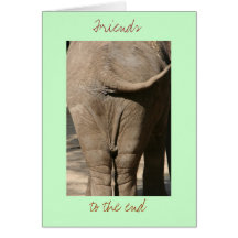 Friends to the End Greeting Cards