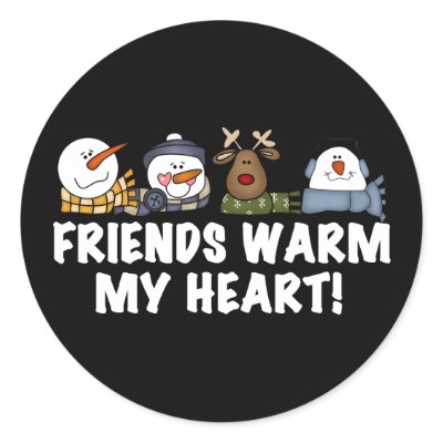 Friends Warm My Heart! Round Sticker by christmasshop