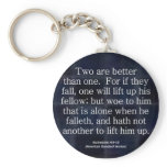 Friendship Ecclesiastes 4-9 Condensed Key Chain