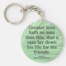 Friendship John 15:13 Condensed Keychains