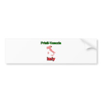Friuli Venezia Bumper Stickers