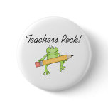 Frog Teachers Rock Pin