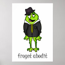 Froget Abodit Poster