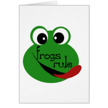 Frogs Rule T-shirts and Gifts Greeting Card