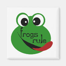 Frogs Rule T-shirts and Gifts Magnets