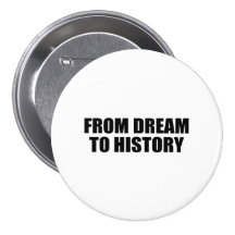 FROM DREAM TO HISTORY PIN
