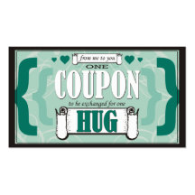From Me to You - One Hug Coupon Business Cards