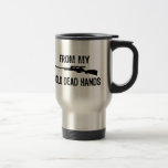 From My Cold Dead Hands 2nd Amendment Rights Mug
