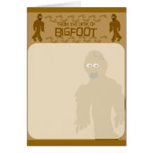 From the desk of bigfoot! greeting cards