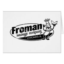 Froman Sausage co chicago illinois Greeting Cards