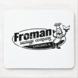 Froman Sausage co chicago illinois Mouse Pads