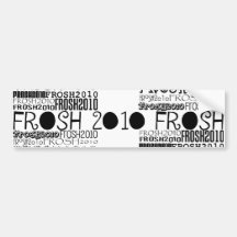 Frosh 2010 - Bumper Sticker