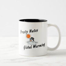 Frosty Hates Global Warming Coffee Mugs