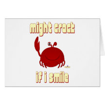 Frowning Red Crab Might Crack If I Smile Cards