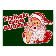 Fruitcake Causes Flatulence Card