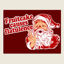 Fruitcake Causes Flatulence postcards